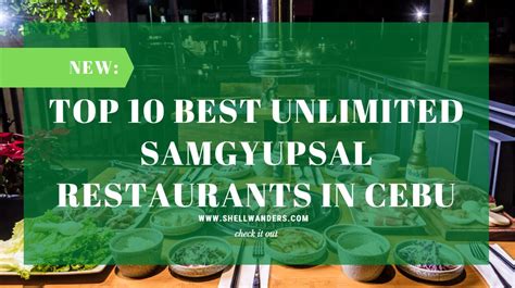 TOP 10 BEST UNLIMITED SAMGYUPSAL RESTAURANTS IN CEBU.